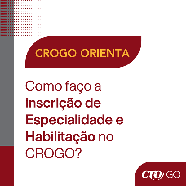 CROGO Orienta nº 20  Como faço a inscrição de especialidade e habilitação no CROGO - 600 x 600