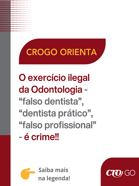CROGO Orienta nº 32 O exercício ilegal da Odontologia é crime - 450 x 600