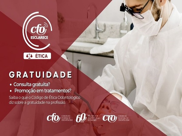 CFO Esclarece - Gratuidade na Odontologia - 600 x 450