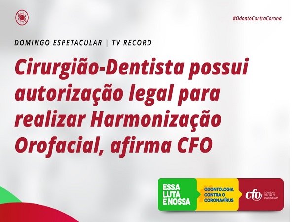 Cirurgião-Dentista-possui-autorização-legal-para-realizar-Harmonizacao-Orofacial-afirma-CFO - 600 x 450