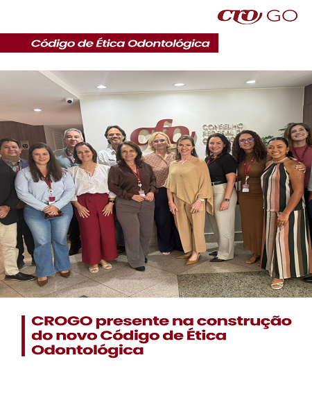Comissão de Atualização do Código de Ética Odontológica - 450 x 600