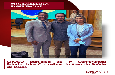Conferência Estadual dos Conselhos da Área da Saúde de Goiás - 398 x 260